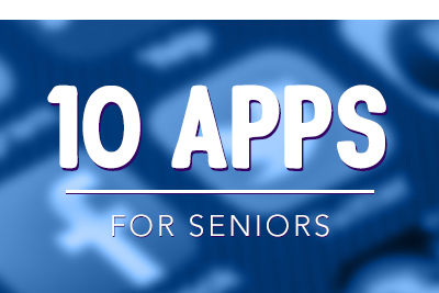 10 Apps Targeted for Seniors